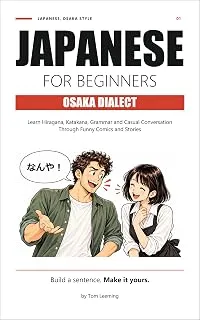 Cover of Japanese for Beginners: Osaka Dialect (Book 1)